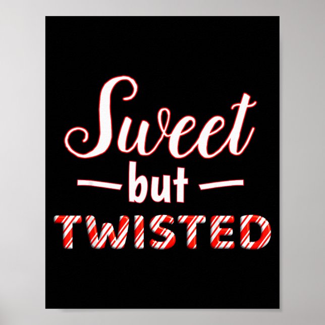 Poster Funny And Cute Sweet But Twisted  (Devant)