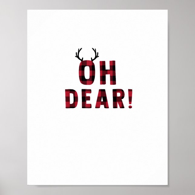 Poster Funny Attitude Oh Dear Plaid Deer Creative Design (Devant)