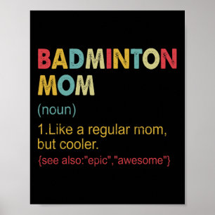 Poster Funny Badminton Maman Définition Badminton Mom For