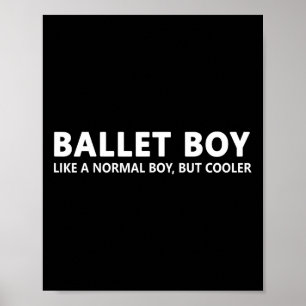 Poster Funny Ballet Boy Musique Ballet Boy