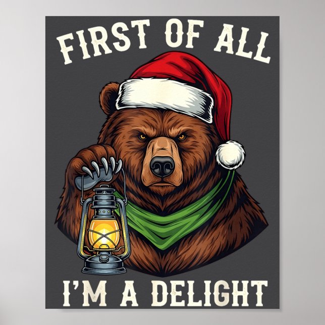 Poster Funny Bear First Of All I'm A Delight Merry Christ (Devant)