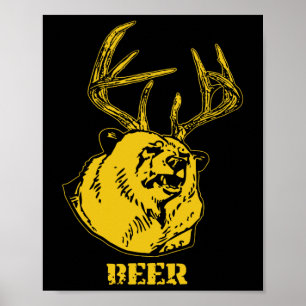Poster Funny Bear Plus Deer Équivalent Beer Deer Hunting 