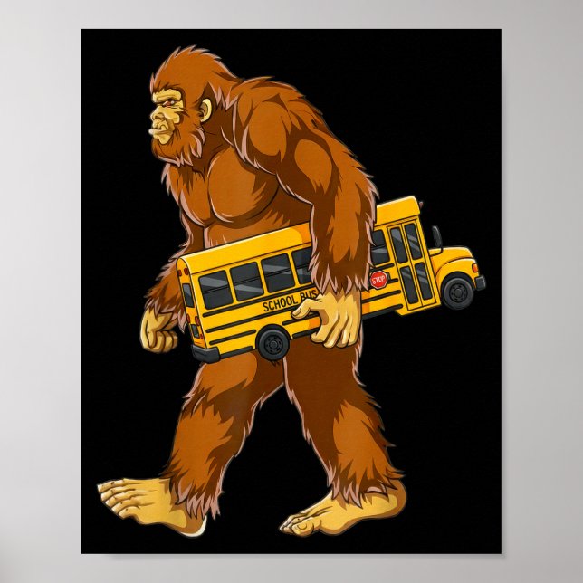 Poster Funny Bigfoot Bus Driver Sasquatch School Bus Love (Devant)