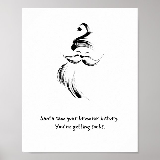 Poster Funny Black and White Hand-Drawn Santa Claus quote (Devant)