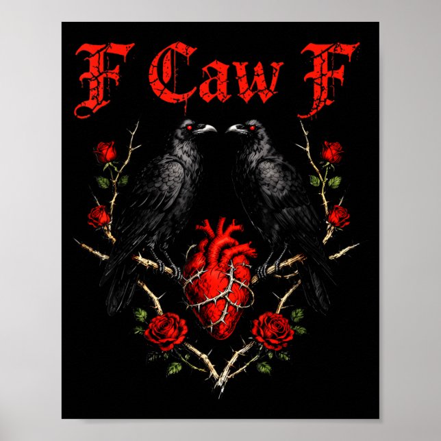 Poster Funny Black Bird F-caw-f Anti Valentines Day Singl (Devant)