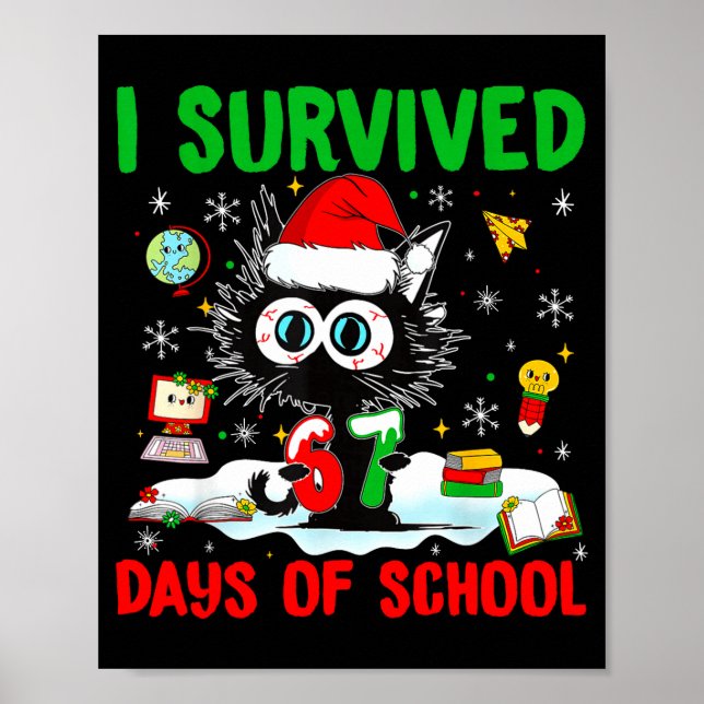Poster Funny Black Cat Christmas I Survived 67 Days Of Sc (Devant)