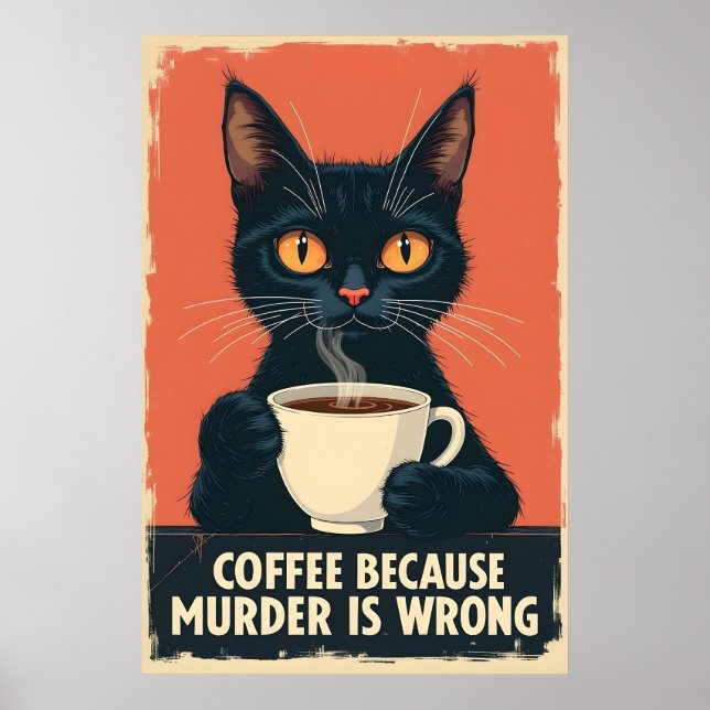 Poster Funny Black Cat Coffee Art - Café Parce Que Meurtr (Devant)