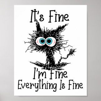 Poster Funny Black Cat It's Fine Im Fine Tout est wifi