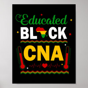 Poster Funny Black History Mois instruit Noir Cna Nurse