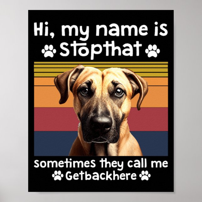 Poster Funny Black Mouth Cur Dog Saying  (Devant)