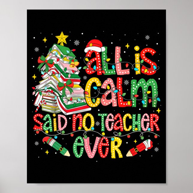 Poster Funny Book Tree All Is Calm Said No Teacher Ever C (Devant)