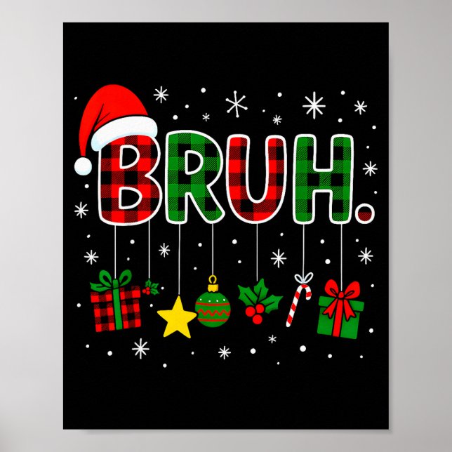 Poster Funny Bruh Red Green Plaid Christmas Pajamas Teens (Devant)