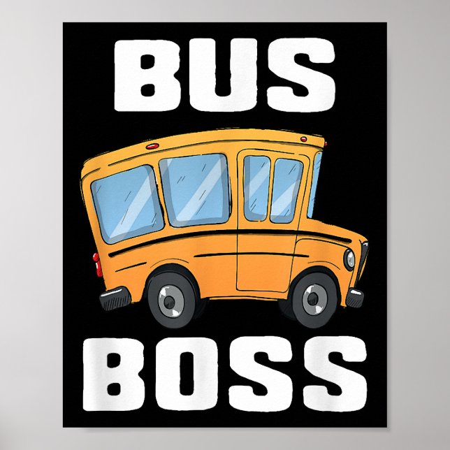 Poster Funny Bus Boss School Bus Driver (Devant)