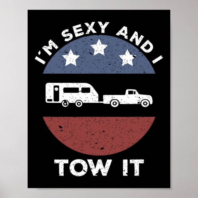 Poster Funny Camping Rv Im Y And I Tow It  (Devant)