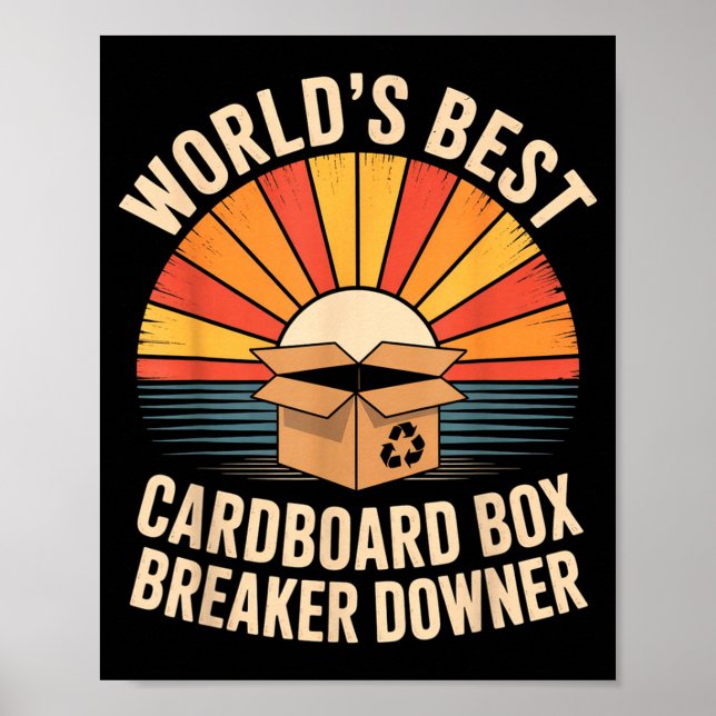 Poster Funny Cardboard Box Breaker Downer Sarcastic Recyc (Devant)