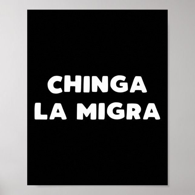 Poster Funny Chinga La Migra La patrouille frontalière me (Devant)