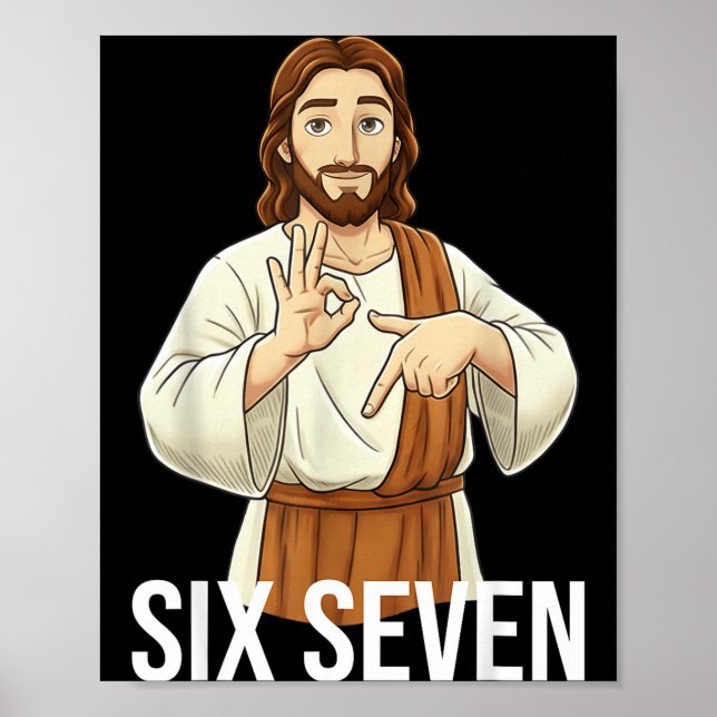 Poster Funny Christian Jesus Six Seven 67 Faith Humor Chr (Devant)