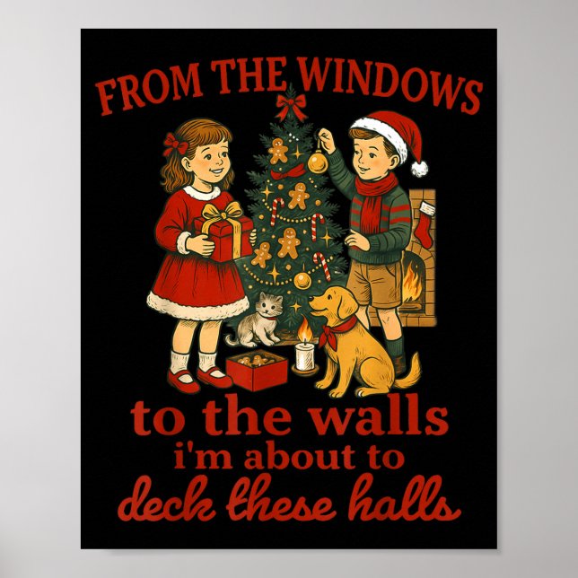 Poster Funny Christmas From The Windows To The Walls I'm  (Devant)