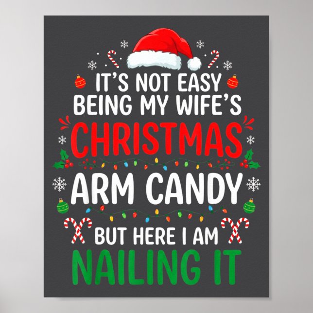 Poster Funny Christmas Its Not Easy Being My Wife's Arm C (Devant)