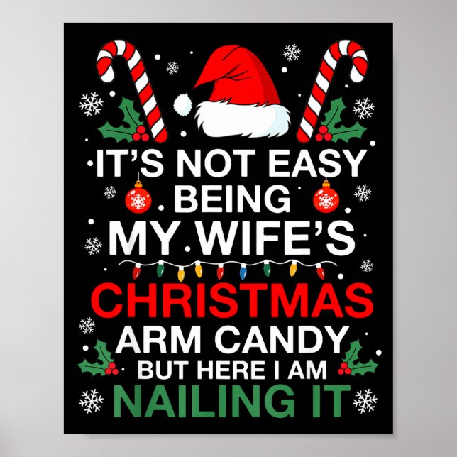 Poster Funny Christmas Its Not Easy Being My Wife's Arm C (Devant)