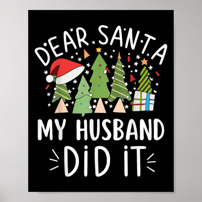 Poster Funny Christmas Quote Sayings Dear Santa My Husban (Devant)