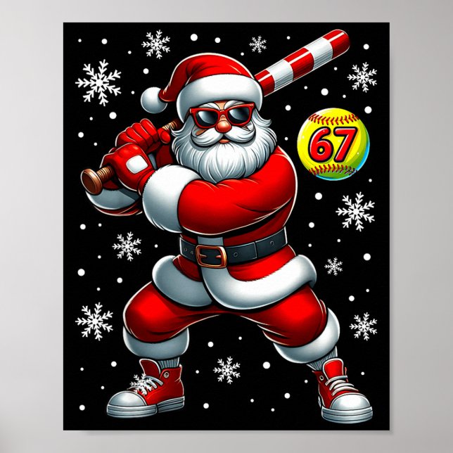 Poster Funny Christmas Softball Cool Santa Claus 6 7 Meme (Devant)
