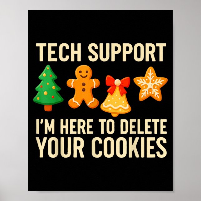 Poster Funny Cookies Christmas Gingerbread Tech Suprt Men (Devant)