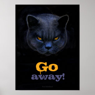 Poster Funny Cross Cat dit Go Away
