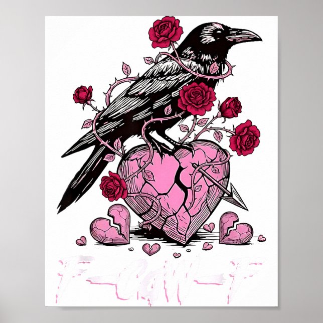 Poster Funny Crow F-caw-f Valentines Day Black Bird Fcawf (Devant)