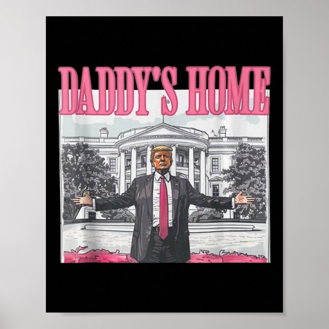 Poster Funny Daddy39s Accueil Trump Pink 2024 Take Americ (Devant)