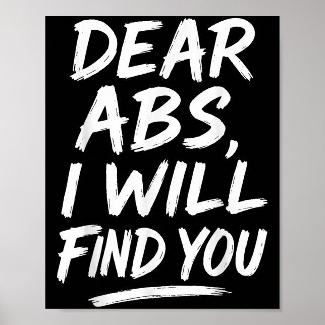 Poster Funny Dear Abs Quote Fitness Lovers And Workout Mo (Devant)