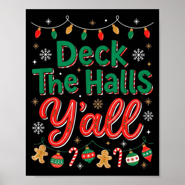 Poster Funny Deck The Halls Y’all Christmas Humor  (Devant)