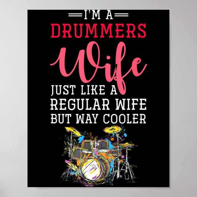 Poster Funny Drummers Wife Valentines Day Gift Drums  (Devant)
