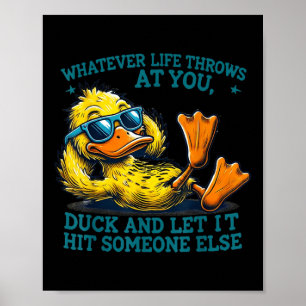 Poster Funny Duck Shirt Drôle Citation Tee - shirts Graph