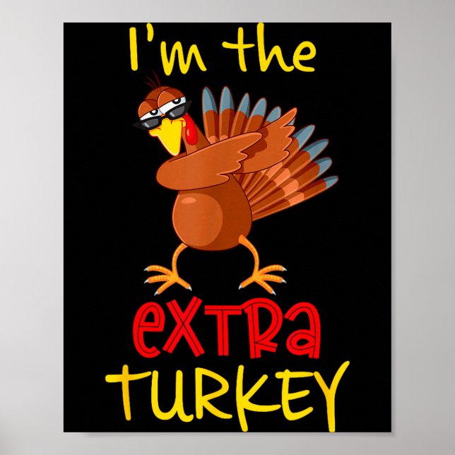 Poster Funny Extra Turkey Matching Family Group Thanksgiv (Devant)