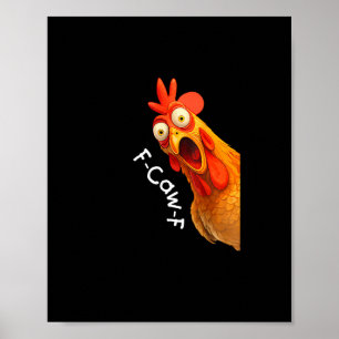 Poster Funny F-Caw-F poulet F-Caw-F poulet Créatif Décont