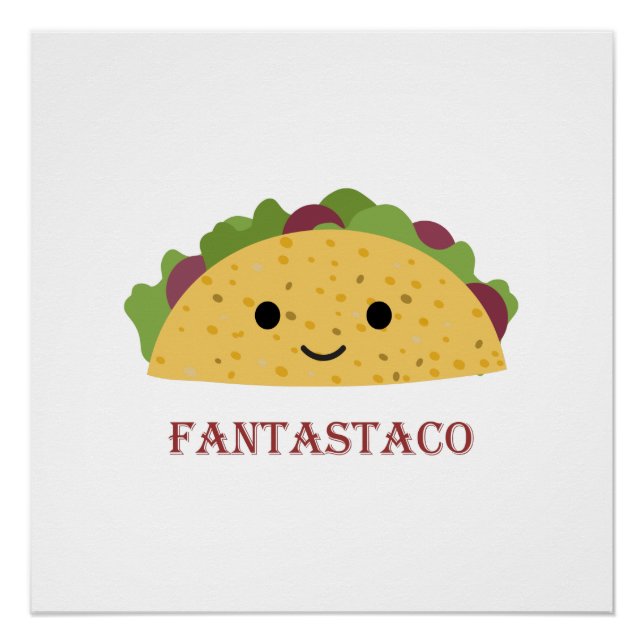 Poster Funny Fantastaco Taco Pun Cute Kawaii Taco (Devant)