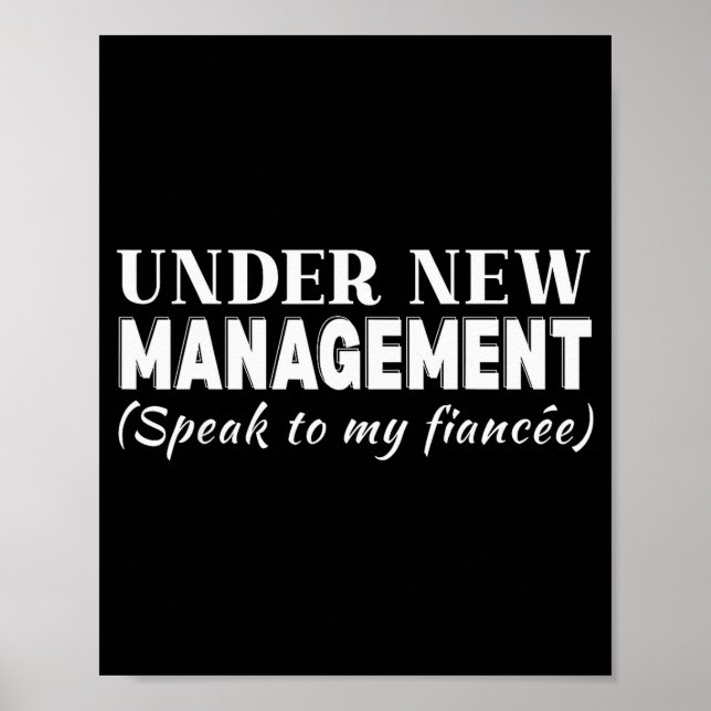 Poster Funny Fiancee Under New Management Matching Fiance (Devant)
