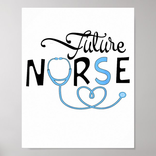 Poster Funny Future Nurse Nursing School Student Nurse In (Devant)