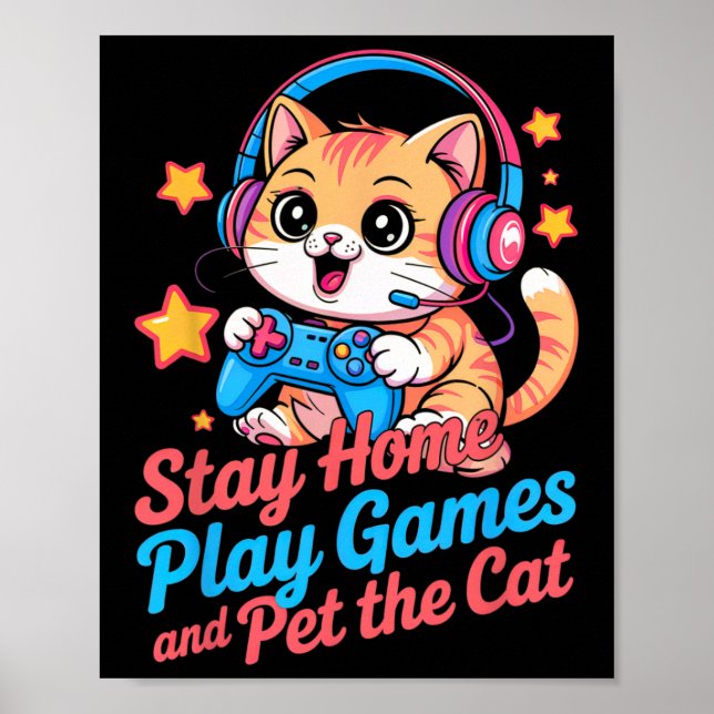 Poster Funny Gamer Cat Stay Home2  (Devant)