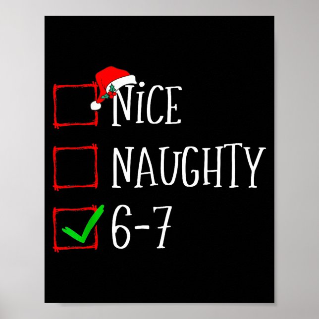 Poster Funny Gen Alpha 6-7 Meme Nice Naughty 67 Christmas (Devant)