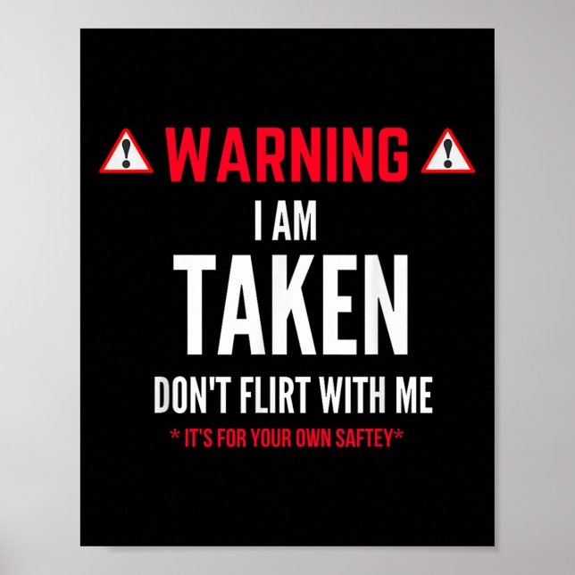 Poster Funny Gift I'm Taken For Men - Don't Flirt With Me (Devant)