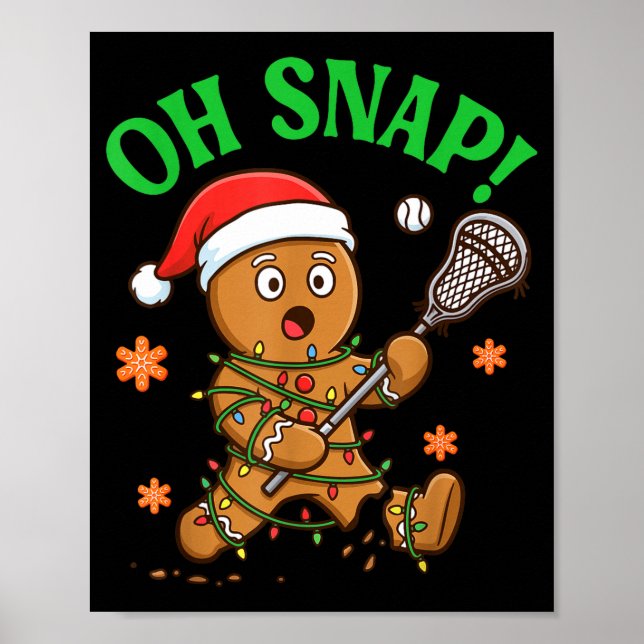 Poster Funny Gingerbread Lacrosse Christmas Cookie Oh Sna (Devant)