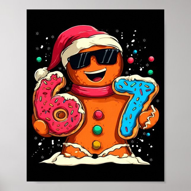 Poster Funny Gingerbread Six Seven 67 Ice Cream Drip Chri (Devant)