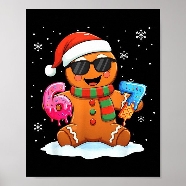 Poster Funny Gingerbread Six Seven 67 Ice Cream Drip Chri (Devant)