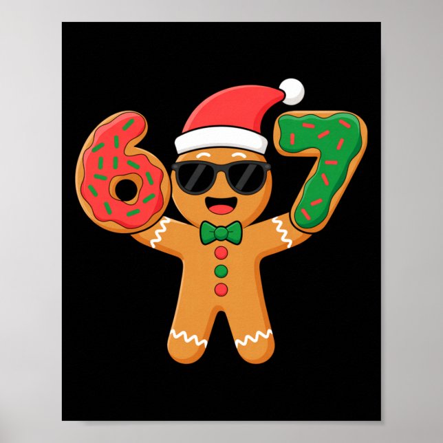 Poster Funny Gingerbread Six Seven 67 Ice Cream Drip Chri (Devant)