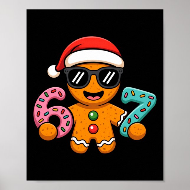 Poster Funny Gingerbread Six Seven 67 Ice Cream Drip Chri (Devant)