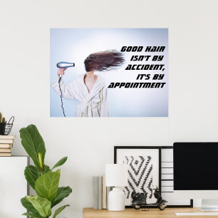 Poster Funny Girl Blowdrying her Hair - Hair Salon
