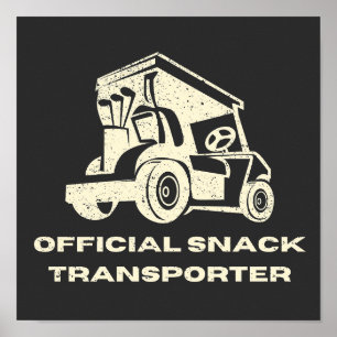 Poster Funny Golf Cart   Transporteur de snacks officiel