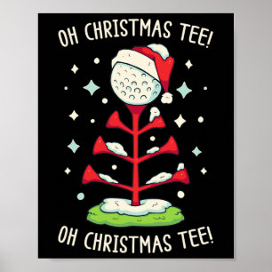 Poster Funny Golf Chemise de Noël Oh Christmas Tee Funny